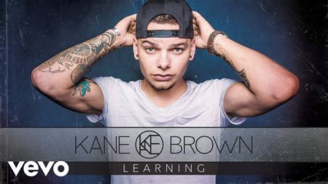 Kane Brown - Learning (Audio) - YouTube