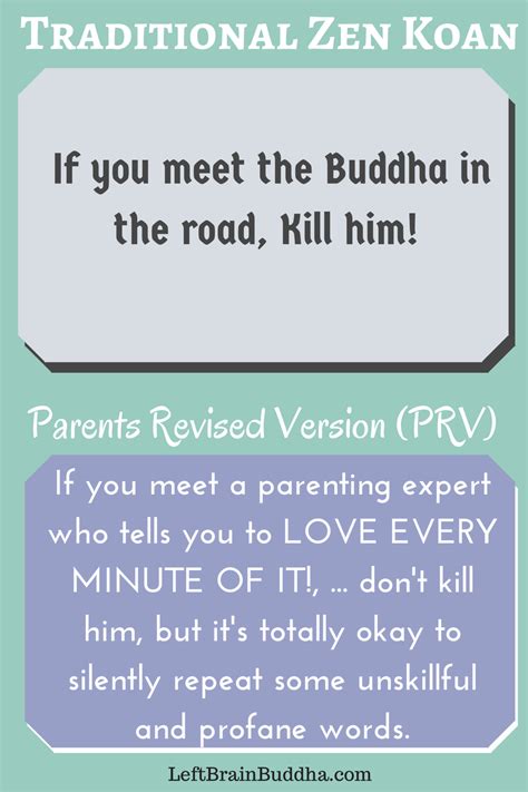 Zen and the Absurdity of Parenting - Left Brain Buddha