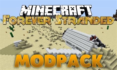 Forever Stranded Modpacks 1.10.2 (Can You Survive & Rebuild ...