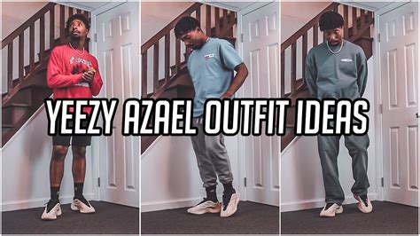 Yeezy Azael Outfit Ideas - I LOVE THESE SNEAKERS! - YouTube