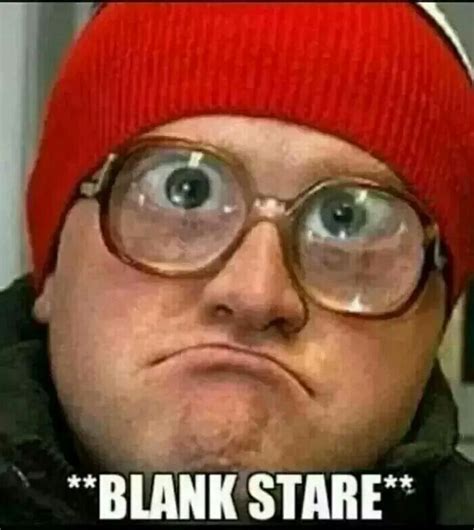 Blank stare | Thought bubbles, Trailer park boys, Bubbles