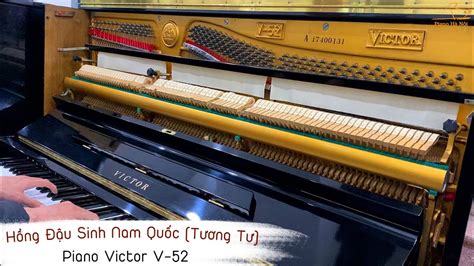 Hồng Đậu Sinh Nam Quốc (Tương Tư) - Piano Victor V52 - YouTube