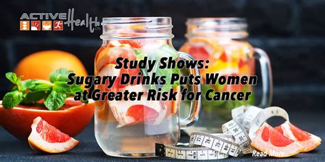 Women at Risk for Cancer Due to Sugary Drinks - Chiropractor - Park ...