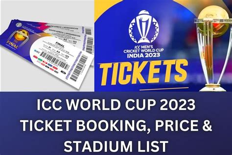 ICC World Cup 2023 Ticket Booking, ODI Stadium Wise Ticket Price