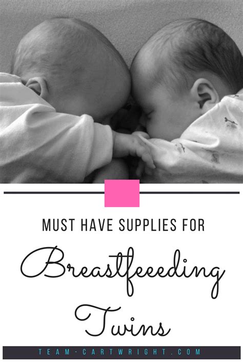 Must-Have Supplies for Breastfeeding Twins - Team Cartwright