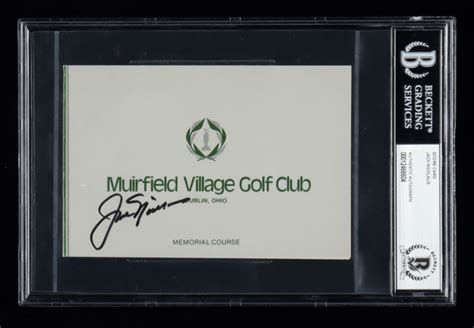 Jack Nicklaus Signed Muirfield Village Golf Club Scorecard (BGS & JSA) | Pristine Auction