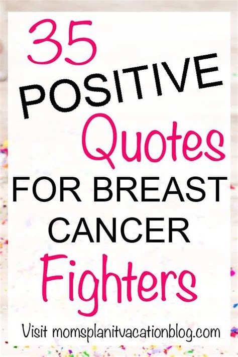 35 Uplifting Breast Cancer Quotes (for Inspiration and Strength)