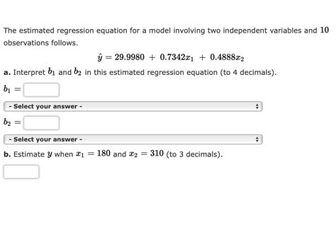 Solved The estimated regression equation for a model | Chegg.com