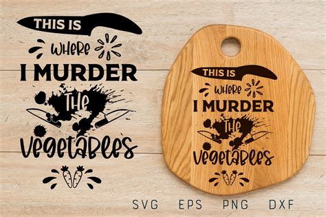 Cutting Board SVG, Murder the Vegetables Graphic by Md Shahjahan ...