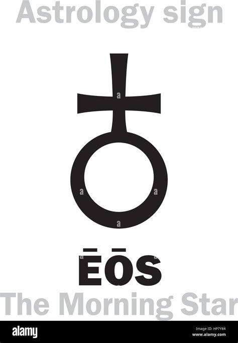 Astrology Alphabet: EOS (Aurora), The Morning Star. Hieroglyphics character sign (single symbol ...