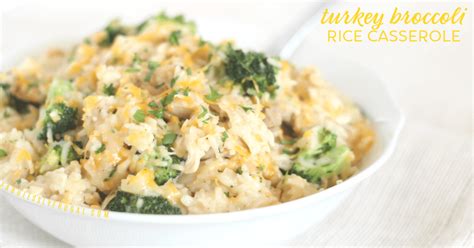 Turkey Broccoli Rice Casserole - Fabulessly Frugal