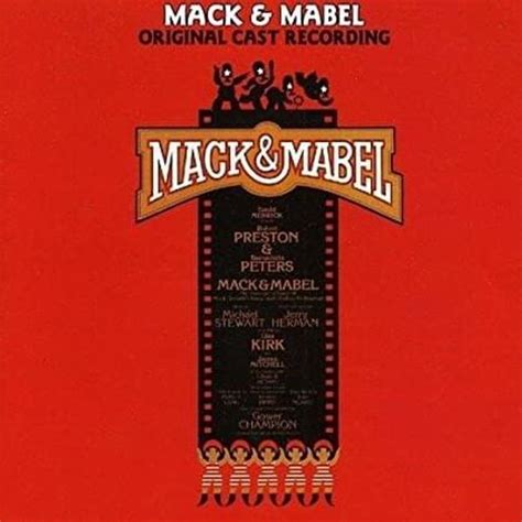 Original Broadway Cast of Mack & Mabel - Mack & Mabel (Original Broadway Cast Recording) Lyrics ...