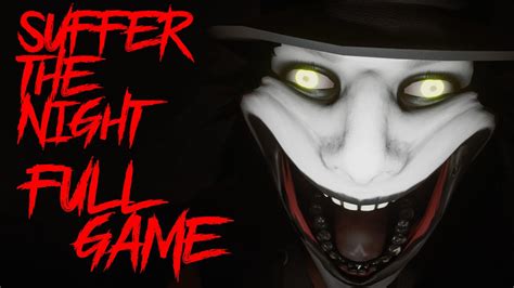 Suffer The Night - Gameplay Walkthrough (FULL GAME) (Both Endings, All ...