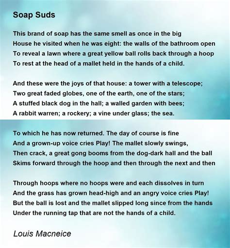 Soap Suds - Soap Suds Poem by Louis Macneice