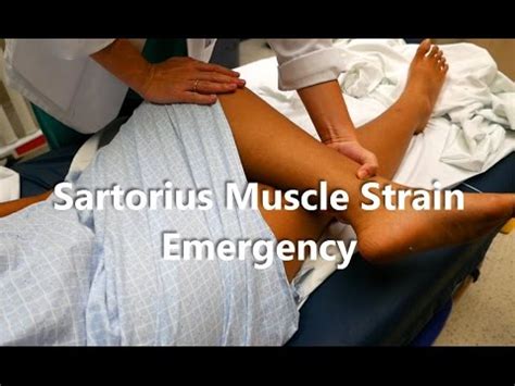 Sartorius Muscle Strain Emergency - YouTube