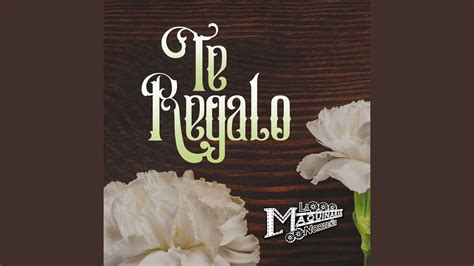 Te Regalo - YouTube Music