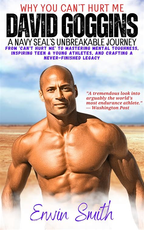 David Goggins Book — Why You Can't Hurt Me: A Navy SEAL's Unbreakable ...