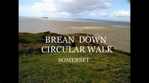 Brean Down Circular Walk| Somerset - YouTube