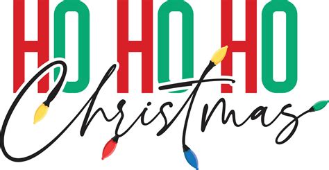 Ho Ho Ho - Christmas greeting typography, with lights, Holiday quotes ...