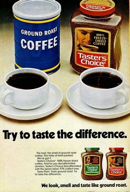 Tasters Choice Instant Coffee 1975 | Wasn't Starbucks recent… | Flickr