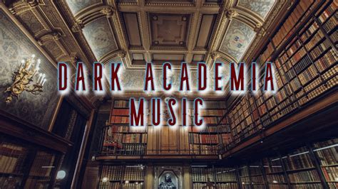 DARK ACADEMIA MUSIC📜💼🖋 to Read, Study, Concentrate and Dream by JANE. - YouTube