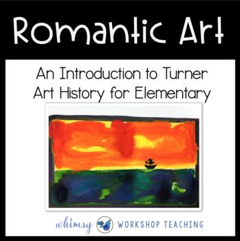 WILLIAM TURNER ART Lesson (from Art History for Elementary Bundle)