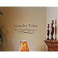 Amazon.com: Laundry Today or Naked Tomorrow 0551 Vinyl Wall Quotes Stickers Sayings Home Art D ...