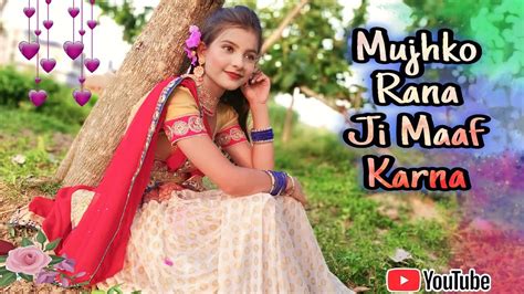 Mujhko Rana Ji Maaf Karna // Hindi Song // Dance Cover By Arunima // Presented By Colours Of ...