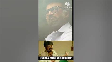 #Jailer #Rajini #Nelson #troll meme #ena da Pani vachi erukenga . - YouTube