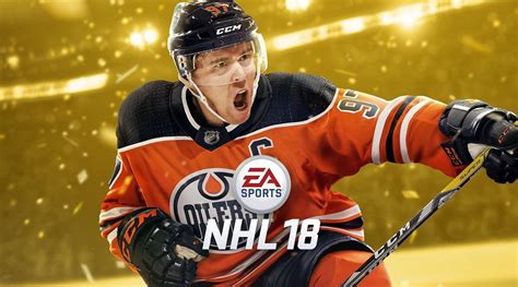 NHL 18: Cover Athlete And Trailer Revealed for Upcoming Hockey Game