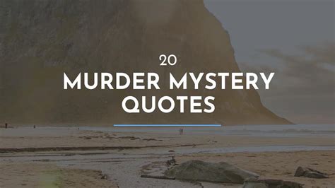 20 Murder Mystery Quotes / Famous Quotes / Happy Birthday Quotes / Quotes for the day - YouTube