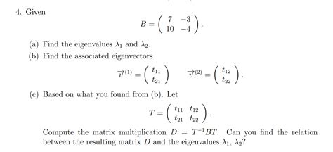 Solved (a) Find the eigenvalues λ1 and λ2. (b) Find the | Chegg.com