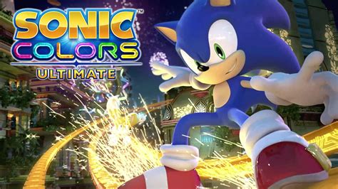 Sonic Colors Ultimate - Official Announcement Trailer - GameSpot