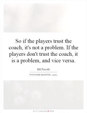 Bill Parcells Motivational Quotes. QuotesGram