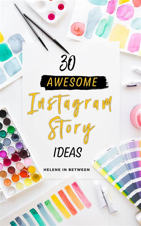 30 Instagram Story Ideas - Helene in Between