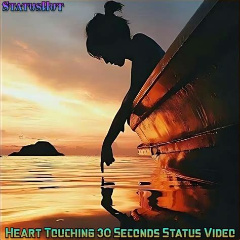 Heart Touching 30 Seconds Whatsapp Status Video Download