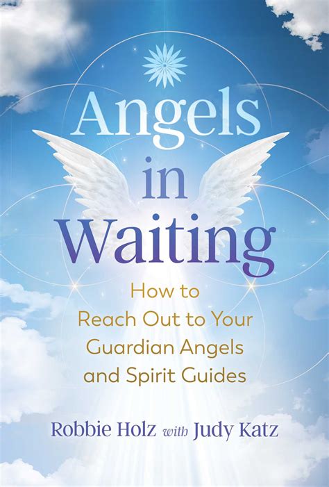 Angels in Waiting | Book by Robbie Holz, Judy Katz | Official Publisher ...