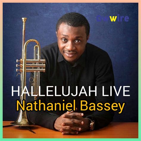 Nathaniel Bassey – Hallelujah Praise The Lord Overflow (Live) ft ...