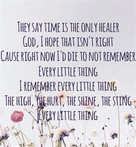 Every little thing// Carly Pearce | Country music quotes, Country ...