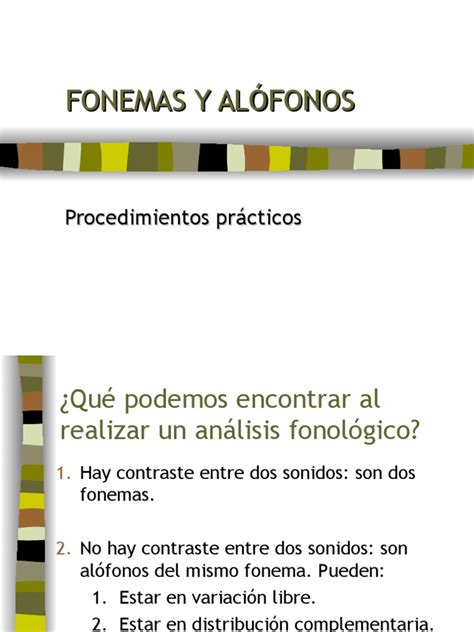 22 Fonemas y Alofonos | Fonema | Fonología