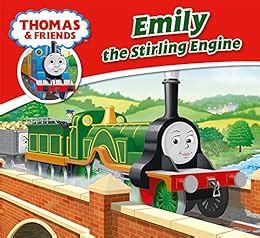 Emily the Stirling Engine (Thomas & Friends Engine Adventures) - Kindle edition by Awdry ...