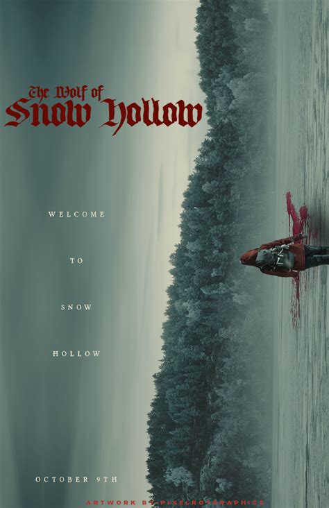 The Wolf of Snow Hollow poster by Pixelrotgraphics on DeviantArt