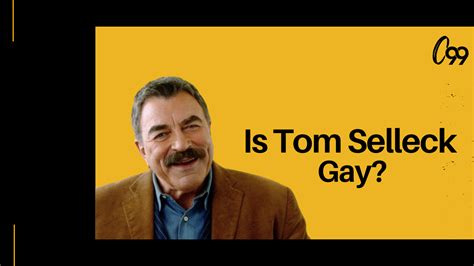Is Tom Selleck Gay? An In-Depth Analysis of All the Facts! - Crossover 99