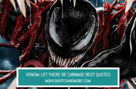 Venom 2: Let There Be Carnage Best Quotes – MovieQuotesandMore