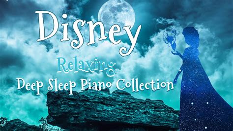 Disney RELAXING PIANO Collection -Sleep Music, Study Music, Calm Music (No Mid-roll Ads) - YouTube