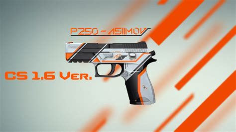 CS:GO P250 Asiimov [Counter-Strike 1.6] [Mods]