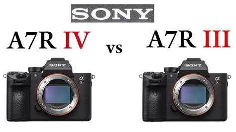 Sony a7R IV vs Sony a7R III - YouTube