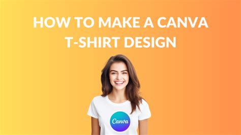 How to Make a Canva T-Shirt Design - Canva Templates