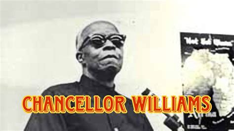 Chancellor Williams Speaks On The Destruction Of Black Civilizations Live! "Powerful" - YouTube