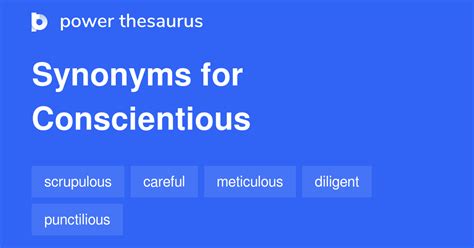 Conscientious synonyms - 1 241 Words and Phrases for Conscientious